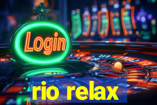 rio relax